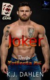 Joker (Devils Trifecta MC, #2) (eBook, ePUB)