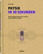 PHYSIK IN 30 SEKUNDEN - Bild 1