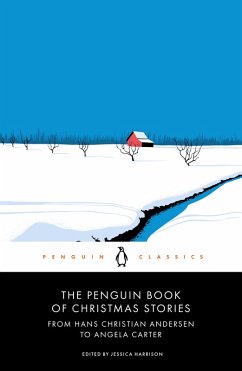 The Penguin Book of Christmas Stories (eBook, ePUB)