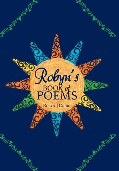 Robyn's Book of Poems - Court, Robyn J