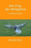 Der Flug der Wildgänse