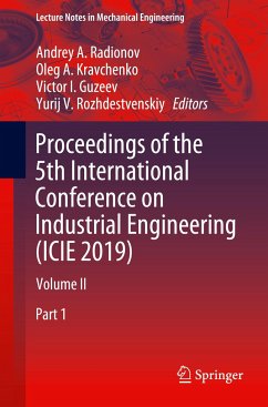 Proceedings of the 5th International Conference on Industrial Engineering (ICIE 2019)