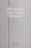 Egyptian Labor Market Revisited (eBook, ePUB)