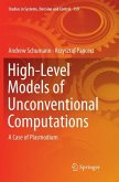 High-Level Models of Unconventional Computations