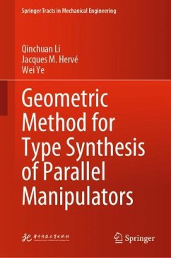Geometric Method for Type Synthesis of Parallel Manipulators - Li, Qinchuan;Hervé, Jacques M.;Ye, Wei