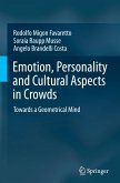 Emotion, Personality and Cultural Aspects in Crowds