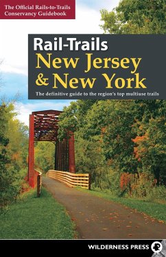 Rail-Trails New Jersey & New York (eBook, ePUB) - Conservancy, Rails-To-Trails