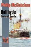 Halfhyde Ordered South (eBook, ePUB) Halfhyde Ordered South (eBook, ePUB)
