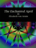 The Enchanted April (eBook, ePUB)