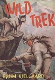 Wild Trek (eBook, ePUB)