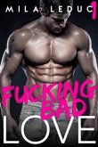 Fucking Bad Love (eBook, ePUB)