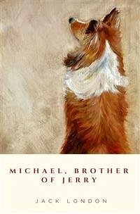 Michael, Brother of Jerry (eBook, ePUB) - London, Jack