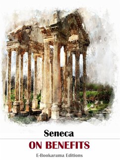On Benefits (eBook, ePUB) - Seneca