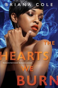 The Hearts We Burn (eBook, ePUB) - Cole, Briana
