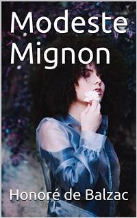 Modeste Mignon (eBook, PDF) - de Balzac, Honoré