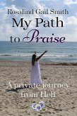 My Path to Praise (eBook, ePUB)