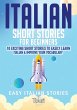 Italian Short Stories for Beginners: 10... - Bild 1