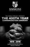 The Angela Project Presents The 400th Year Commemoration Ceremony: 1619-2019 (eBook, ePUB)