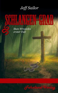 Schlangen-Grab (eBook, ePUB) - Sailor, Jeff