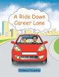 A Ride Down Career Lane - Bild 1
