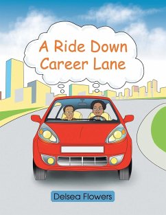 A Ride Down Career Lane - Flowers, Delsea