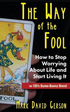 The Way of the Fool - Gerson, Mark David
