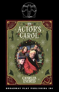 An Actor's Carol - Evered, Charles