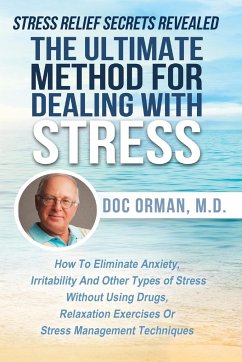 The Ultimate Method for Dealing with Stress - Orman MD, Doc