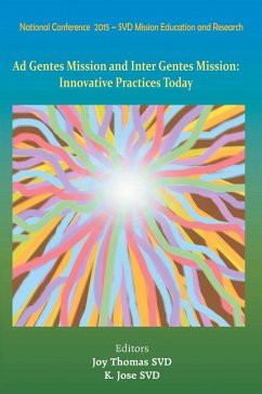 Ad Gentes and Inter Gentes Mission - Jose, Joy Thomas K.