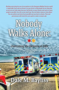 Nobody Walks Alone - Bayliss, Dale M.