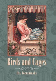 Birds and Cages - Tomshinsky, Ida