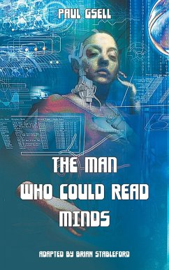 The Man Who Could Read Minds - Gsell, Paul