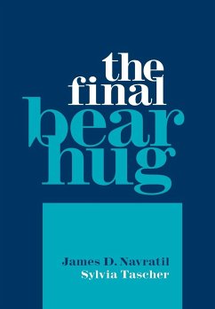 The Final Bear Hug - Navratil, James D.; Tascher, Sylvia