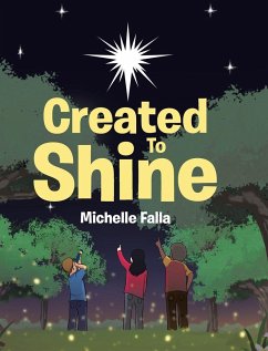 Created to Shine - Falla, Michelle