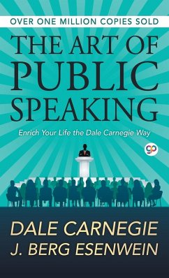 The Art of Public Speaking - Carnegie, Dale