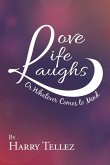 Love Life Laughs