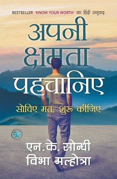 Apni Chhamta Pehchaniye (Hindi Edition of Know Your Worth) - Sondhi, Nk