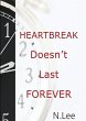 Heartbreak Doesn't Last Forever - Bild 1