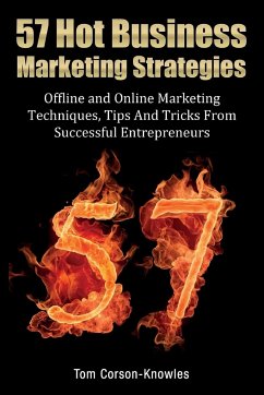 57 Hot Business Marketing Strategies - Corson-Knowles, Tom