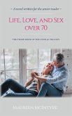 Life, Love, and Sex over 70