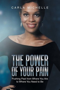 The Power of Your Pain - Michelle, Carla