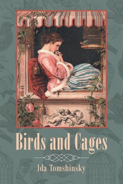 Birds and Cages - Tomshinsky, Ida