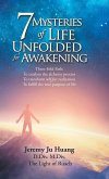 7 Mysteries of Life Unfolded for Awakening