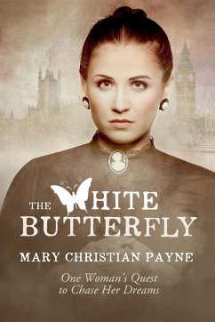 The White Butterfly - Payne, Mary Christian