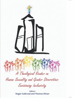 A Theological Reader on Human Sexuality and Gender Diversities - Gaikwad, Roger; Ninan, Thomas