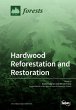 Hardwood Reforestation and Restoration - Bild 1