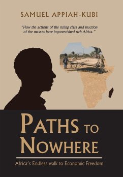 Paths to Nowhere - Appiah-Kubi, Samuel