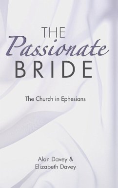 The Passionate Bride - Davey, Alan; Davey, Elizabeth