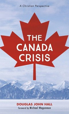 The Canada Crisis - Hall, Douglas John