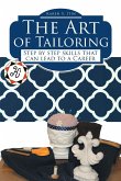 The Art of Tailoring